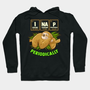 I Nap Periodically Hoodie